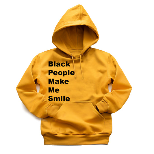 Black People Make Me Smile (Hoodie)