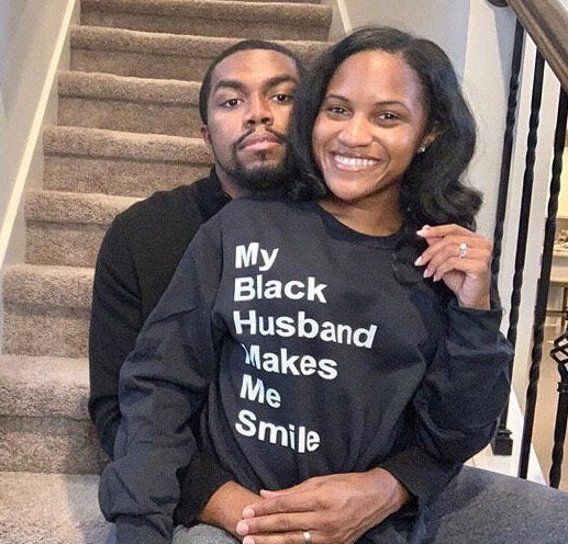 My Black Husband Makes Me Smile (Sweatshirt or Hoodie)