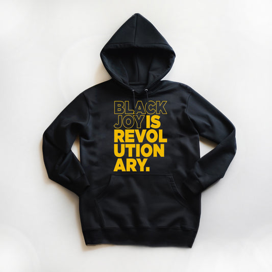 Black Joy Is Revolutionary (Hoodie) (Black and Yellow)