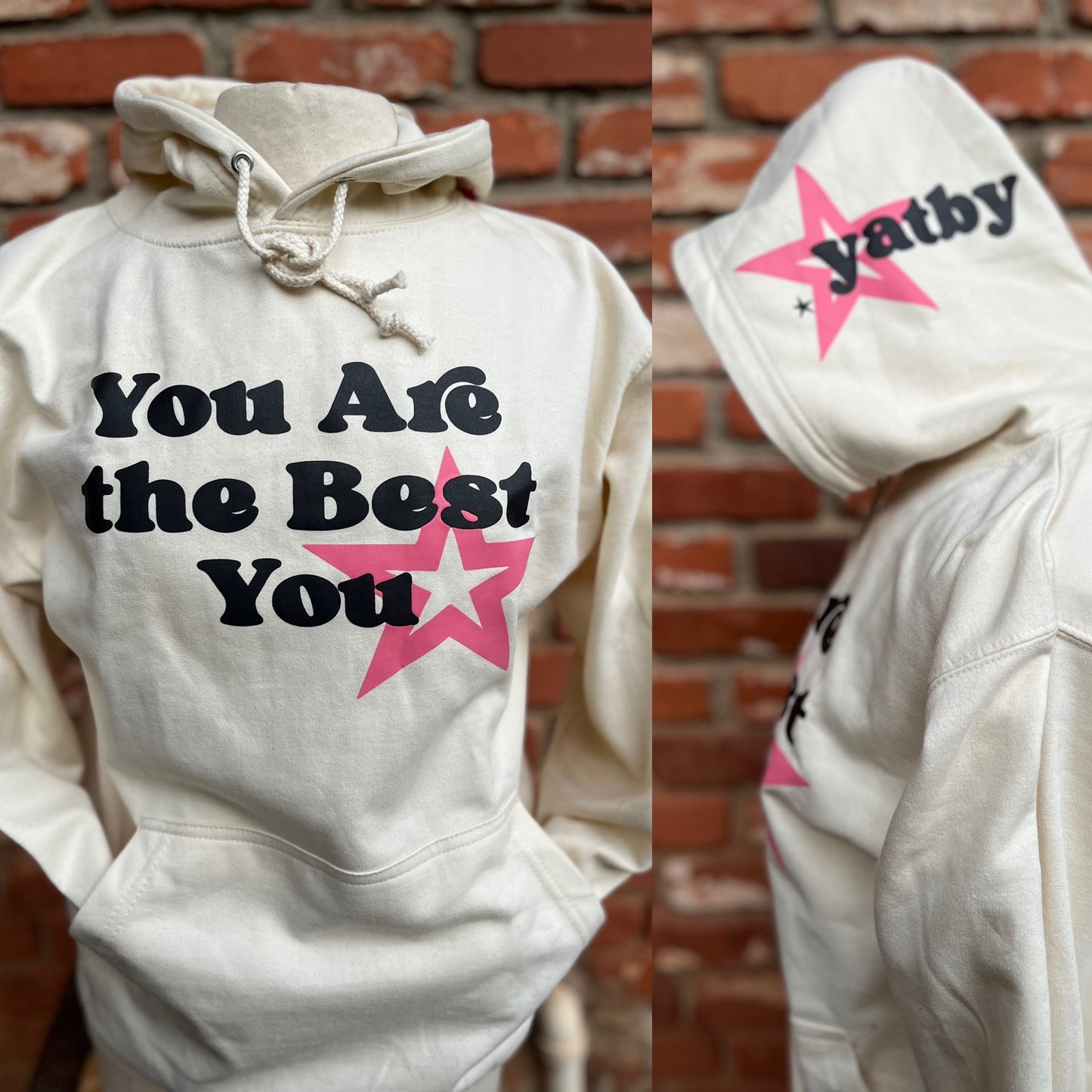 You Are The Best You (Cream Hoodie)